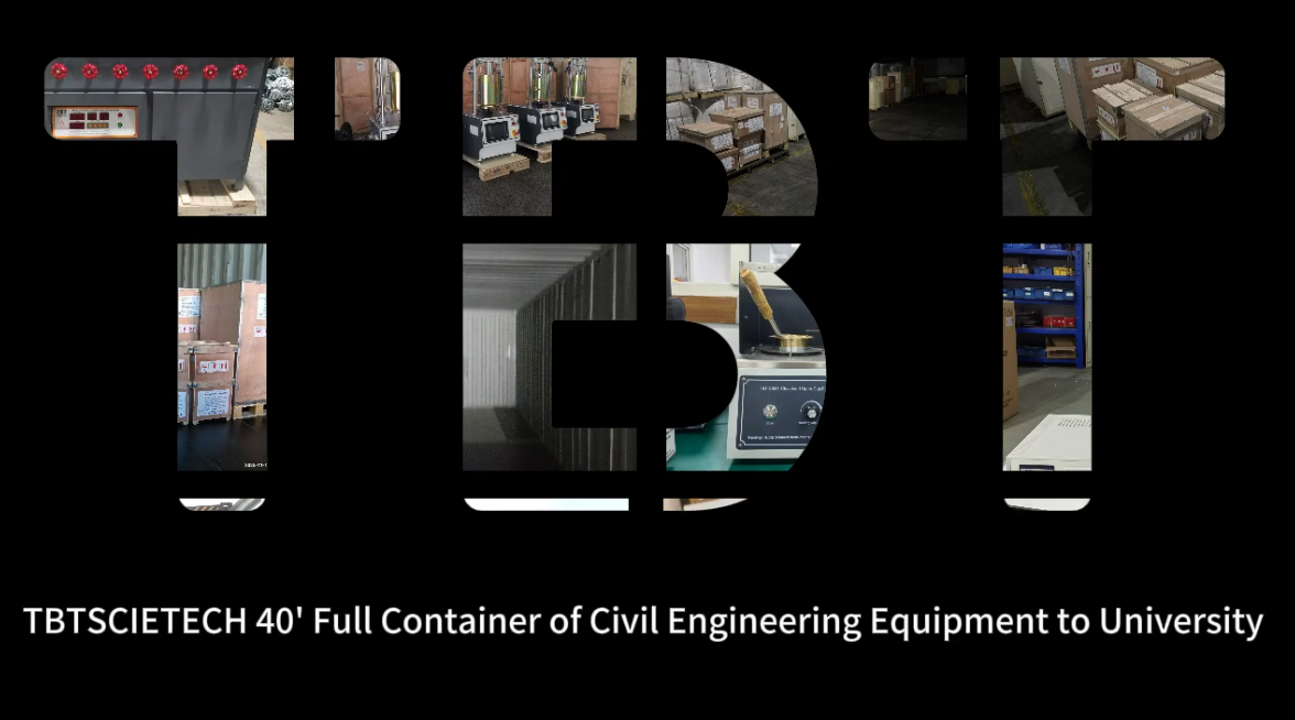 TBTSCIETECH 40' Full Container of Civil Engineering Equipment to University
